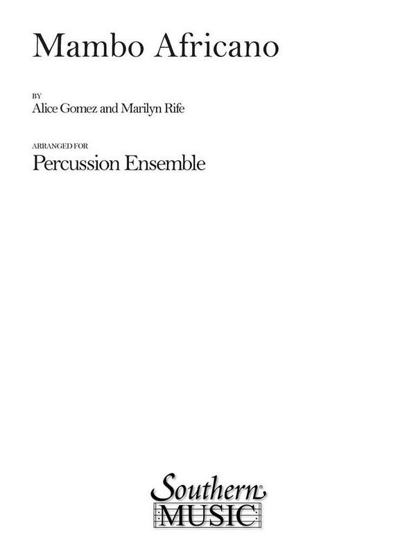 Alice Gomez Mambo Africano  Percussionensemble  Partitur