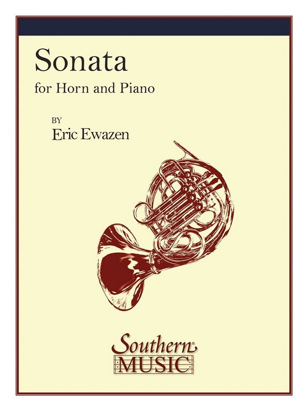 Eric Ewazen Sonata&nbsp;&nbsp;Horn und Klavier&nbsp;&nbsp;Buch