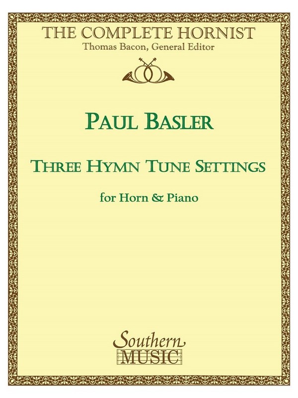 Three Hymn Tune Settings&nbsp;&nbsp;Horn und Klavier&nbsp;&nbsp;Buch