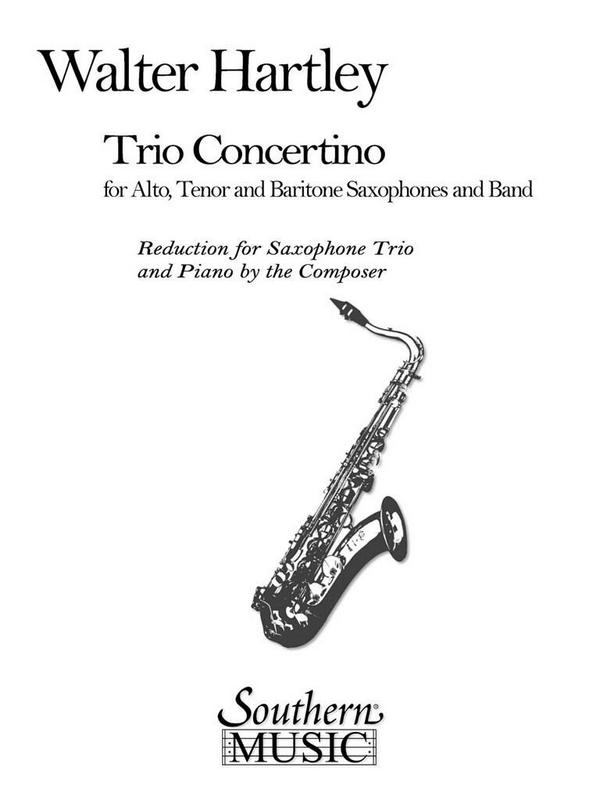 Walter S. Hartley Trio Concertino&nbsp;&nbsp;3 Saxophones&nbsp;&nbsp;Partitur
