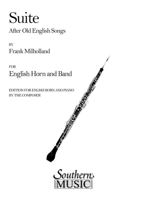 Frank Milholland Suite After Old English Songs&nbsp;&nbsp;Cor Anglais [Oboe]&nbsp;&nbsp;Buch