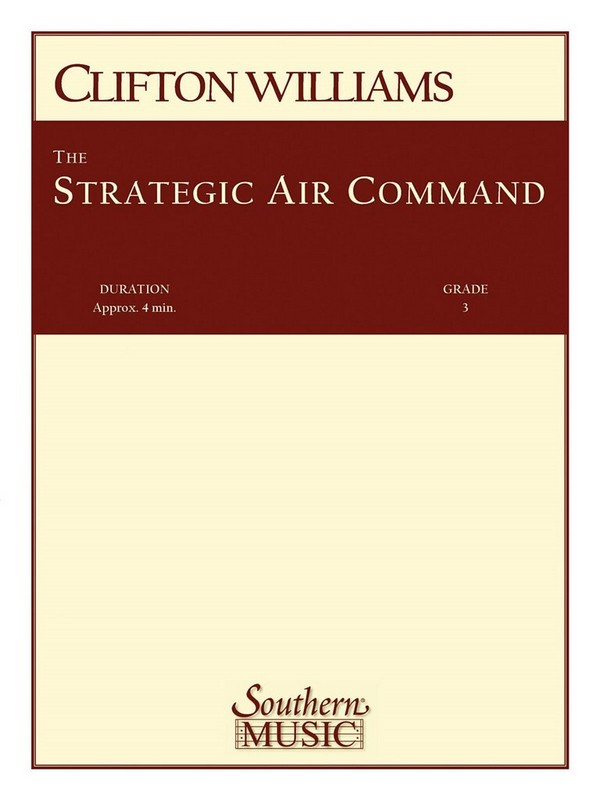 Clifton Williams Strategic Air Command ( Sac)&nbsp;&nbsp;Concert Band&nbsp;&nbsp;Partitur + Stimmen