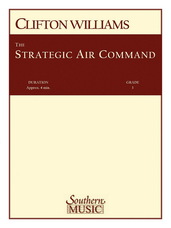 Clifton Williams Strategic Air Command (Sac)&nbsp;&nbsp;Concert Band&nbsp;&nbsp;Partitur