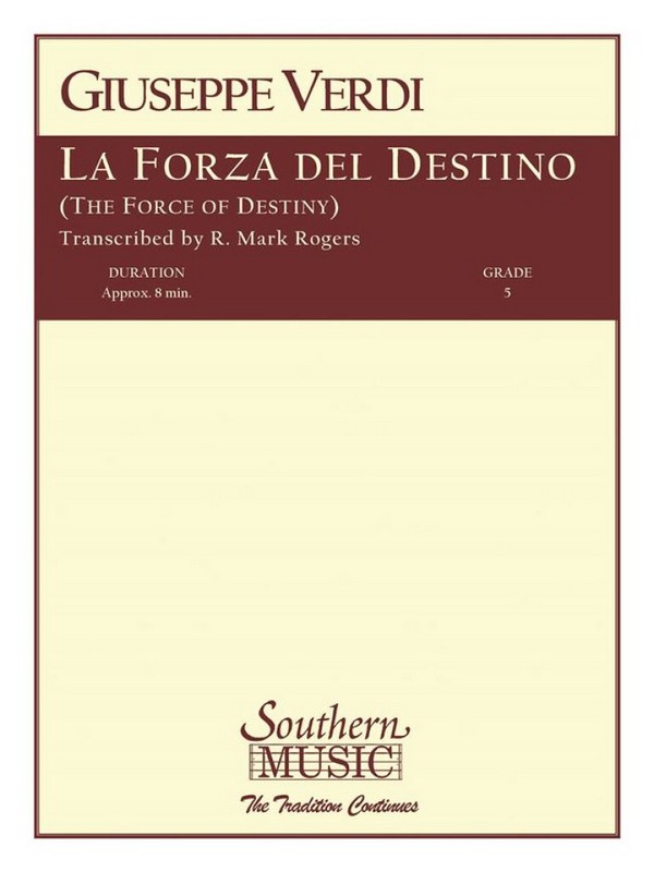 Giuseppe Verdi La Forza Del Destino&nbsp;&nbsp;Concert Band&nbsp;&nbsp;Partitur