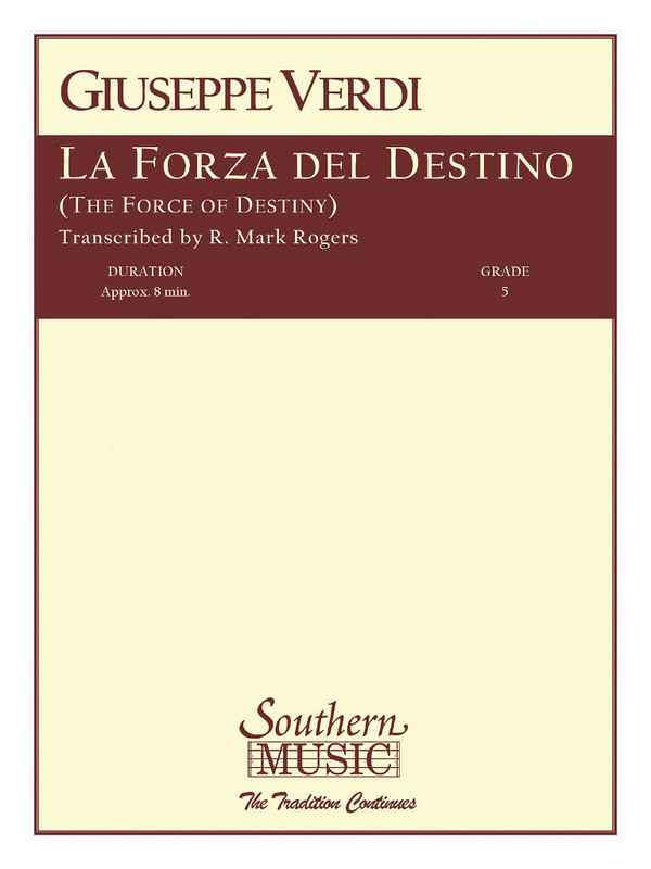 Giuseppe Verdi La Forza Del Destino&nbsp;&nbsp;Concert Band&nbsp;&nbsp;Partitur