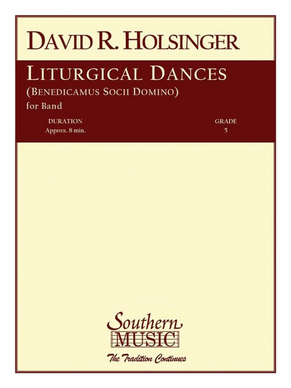 David Holsinger Liturgical Dances&nbsp;&nbsp;Concert Band&nbsp;&nbsp;Partitur