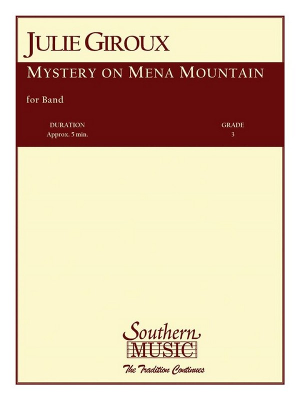 Julie Giroux Mystery On Mena Mountain&nbsp;&nbsp;Concert Band&nbsp;&nbsp;Partitur