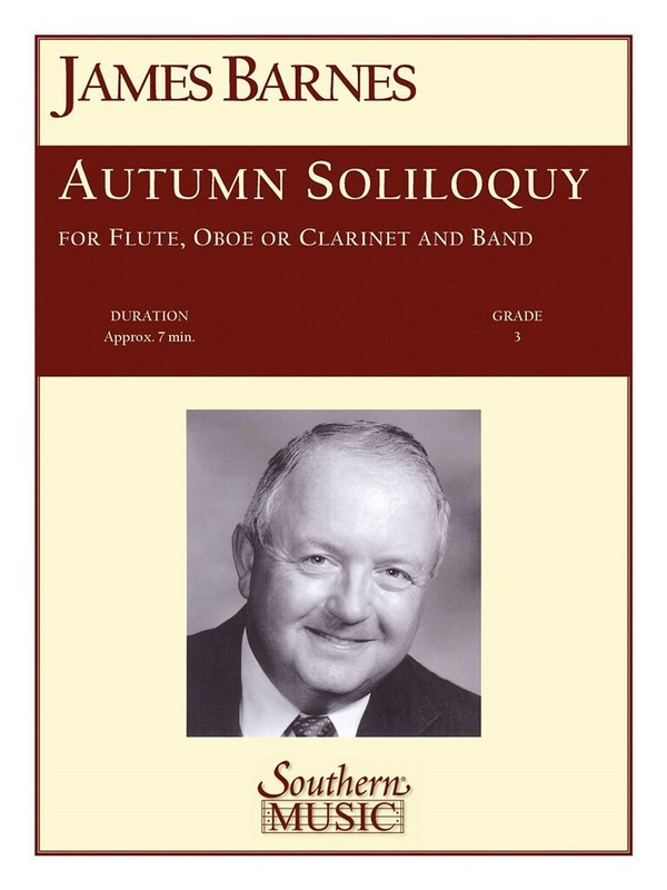 James Barnes Autumn Soliloquy&nbsp;&nbsp;Concert Band&nbsp;&nbsp;Partitur + Stimmen