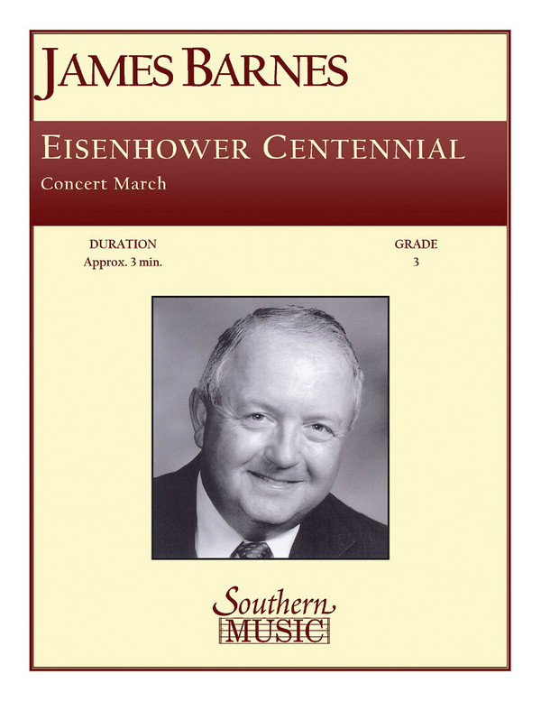 James Barnes Eisenhower Centennial&nbsp;&nbsp;Concert Band&nbsp;&nbsp;Partitur