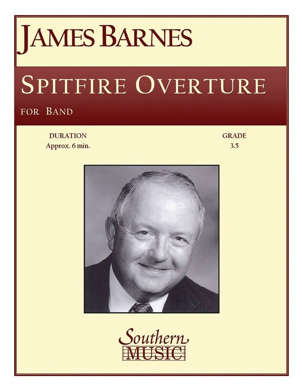 James Barnes Spitfire Overture&nbsp;&nbsp;Concert Band&nbsp;&nbsp;Partitur + Stimmen