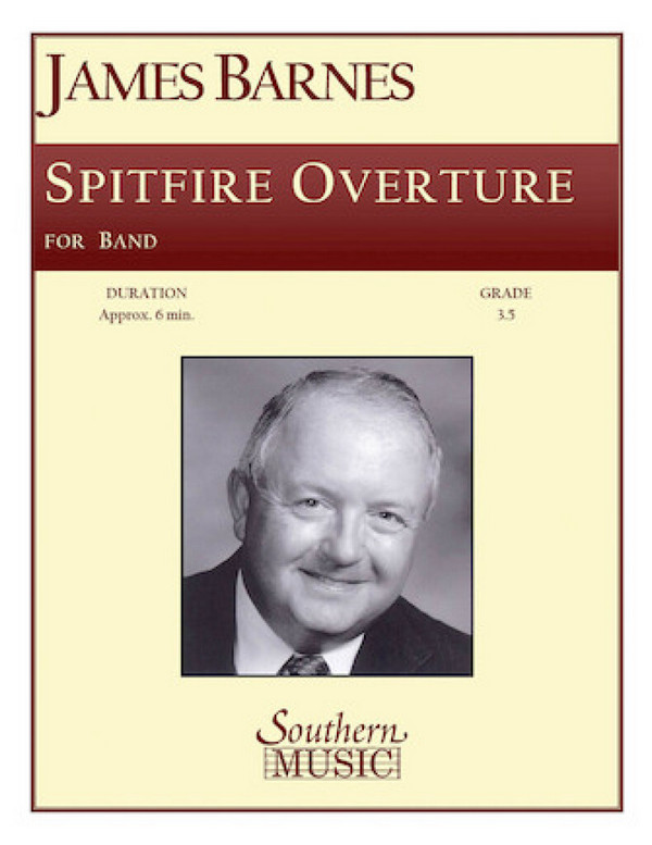 James Barnes Spitfire Overture&nbsp;&nbsp;Concert Band&nbsp;&nbsp;Partitur