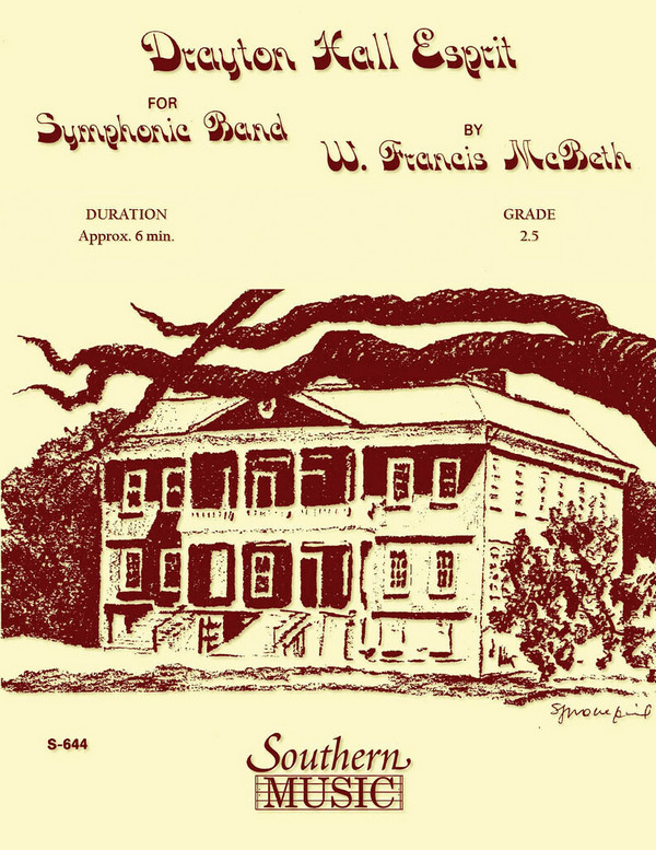 W. Francis McBeth Drayton Hall Esprit&nbsp;&nbsp;Concert Band&nbsp;&nbsp;Partitur