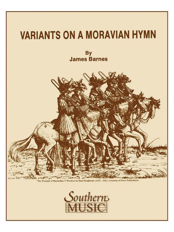 James Barnes Variants On A Moravian Hymn&nbsp;&nbsp;Concert Band&nbsp;&nbsp;Partitur