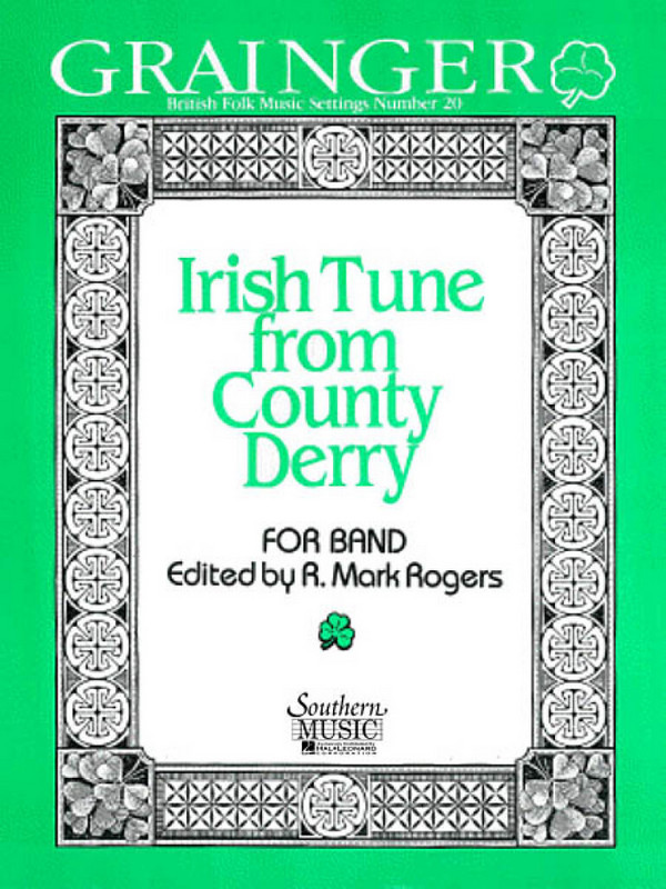 Percy Aldridge Grainger Irish Tune From County Derry&nbsp;&nbsp;Concert Band&nbsp;&nbsp;Partitur + Stimmen