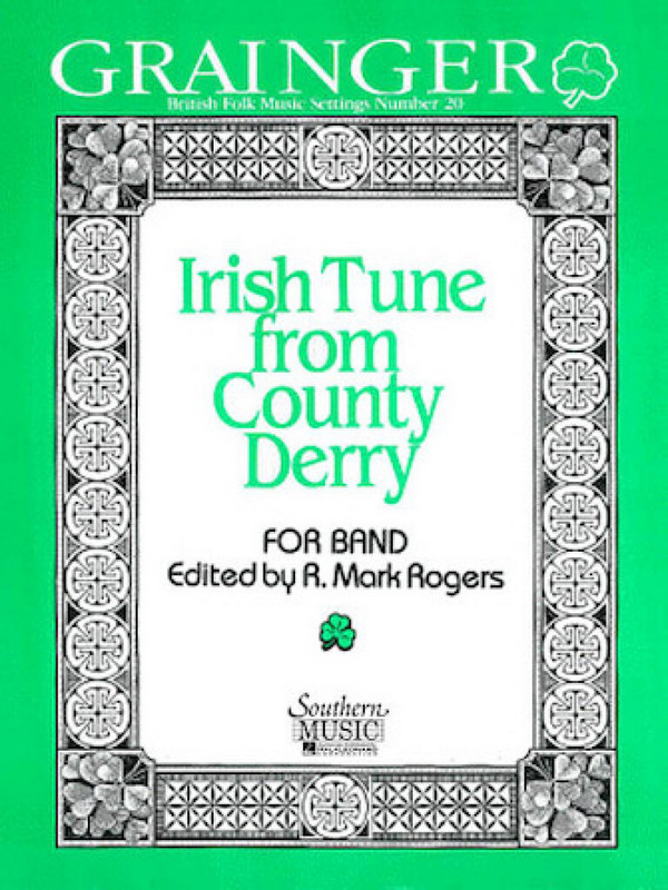Percy Aldridge Grainger Irish Tune From County Derry&nbsp;&nbsp;Concert Band&nbsp;&nbsp;Stimmen-Set
