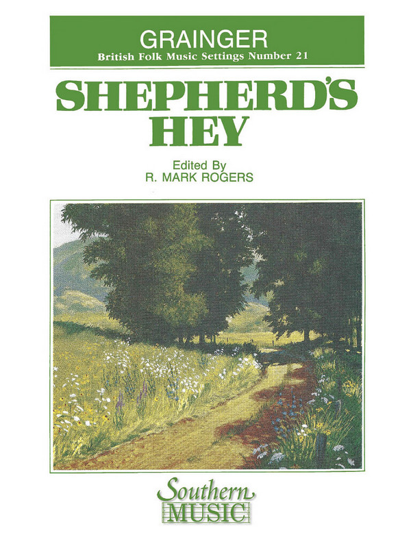 Percy Aldridge Grainger Shepherd's Hey&nbsp;&nbsp;Concert Band&nbsp;&nbsp;Partitur