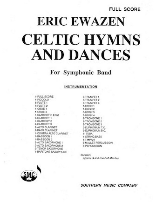 Eric Ewazen Celtic Hymns And Dances&nbsp;&nbsp;Concert Band&nbsp;&nbsp;Partitur + Stimmen