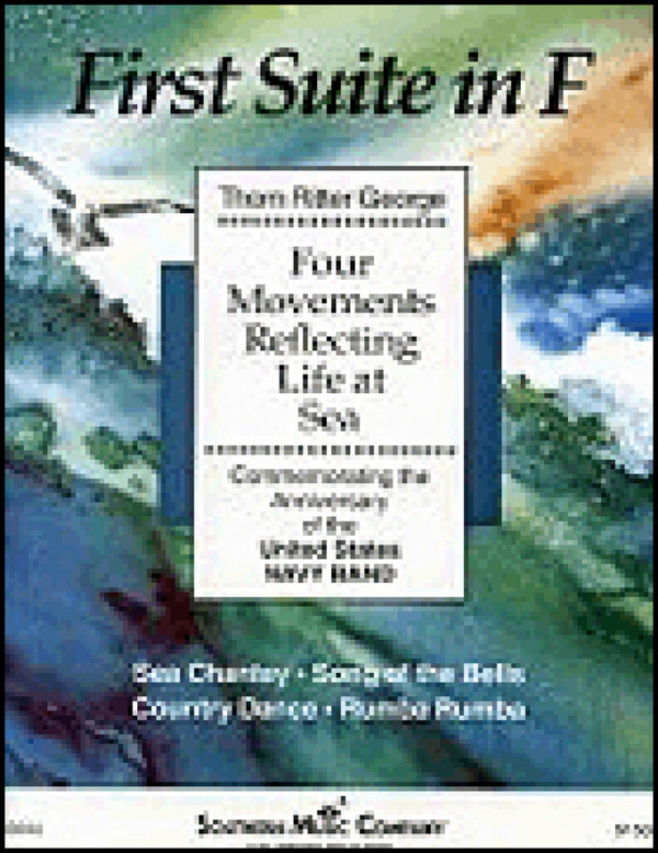 Thom Ritter George First (1St) Suite In F&nbsp;&nbsp;Concert Band&nbsp;&nbsp;Partitur + Stimmen