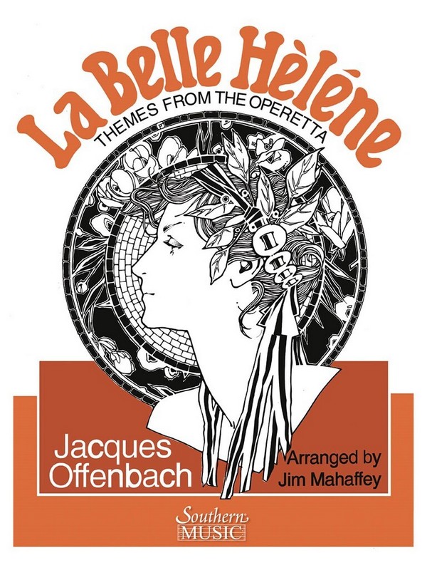Jacques Offenbach La Belle Helene, Themes From&nbsp;&nbsp;Concert Band&nbsp;&nbsp;Partitur + Stimmen