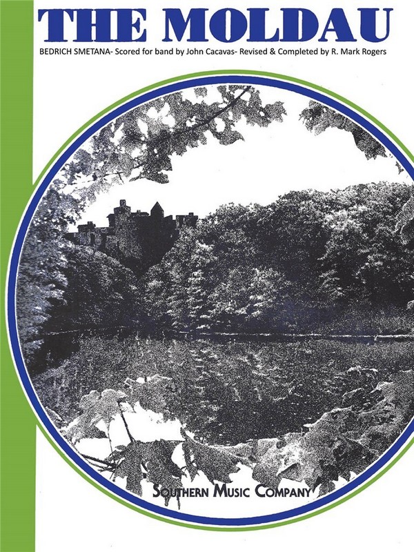 Bedrich Smetana The Moldau&nbsp;&nbsp;Concert Band&nbsp;&nbsp;Partitur + Stimmen