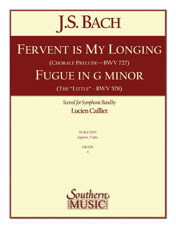 Johann Sebastian Bach Fervent Is My Longing- Fugue In G Minor&nbsp;&nbsp;Concert Band&nbsp;&nbsp;Partitur