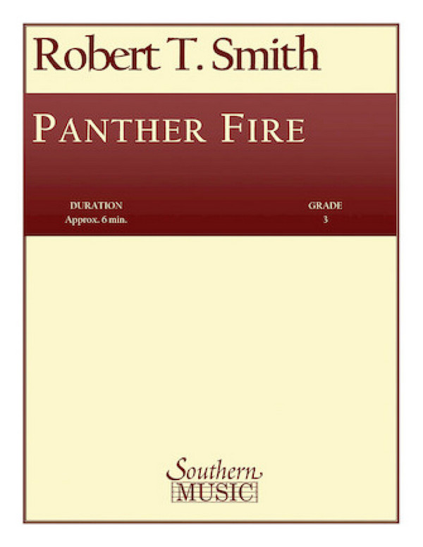 Robert T. Smith Panther Fire&nbsp;&nbsp;Concert Band&nbsp;&nbsp;Partitur