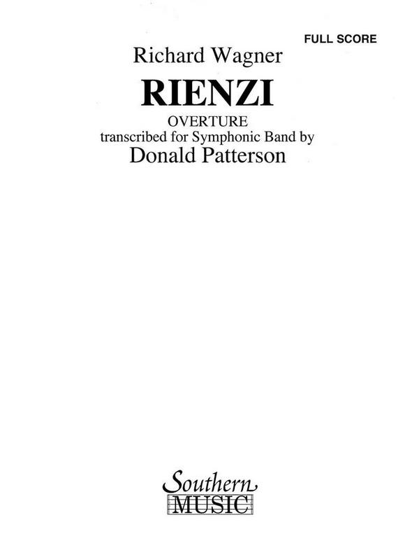 Richard Wagner Rienzi Overture&nbsp;&nbsp;Concert Band&nbsp;&nbsp;Partitur