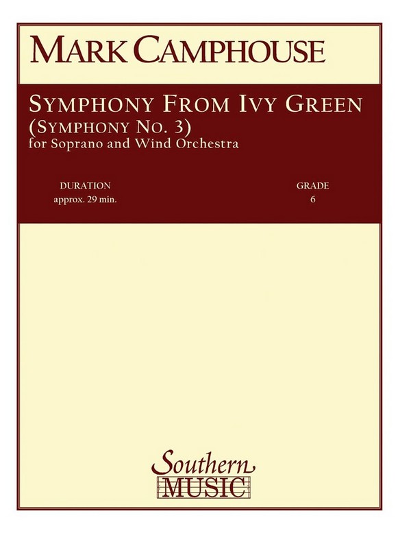 Mark Camphouse Symphony From Ivy Green&nbsp;&nbsp;Concert Band&nbsp;&nbsp;Partitur + Stimmen