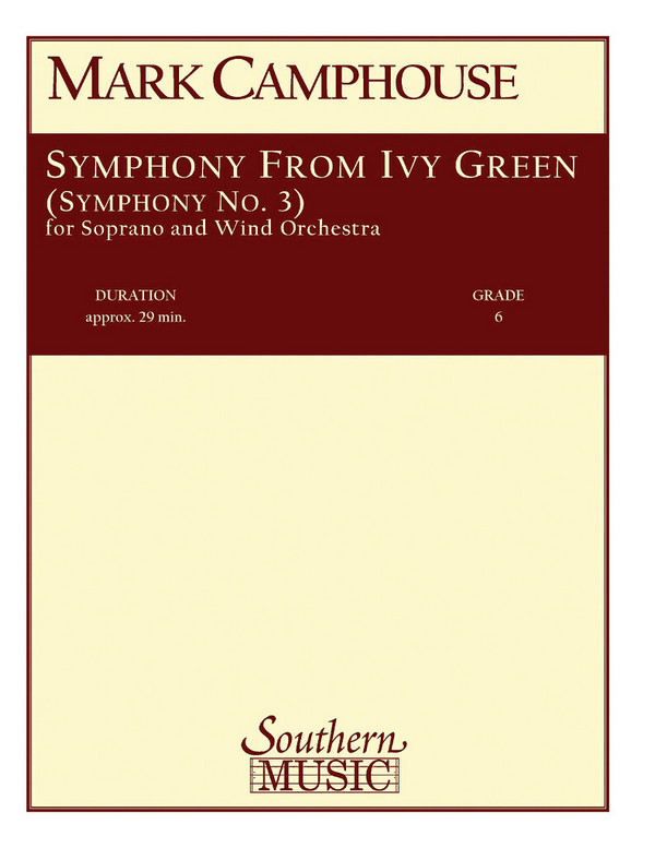 Mark Camphouse Symphony From Ivy Green&nbsp;&nbsp;Concert Band&nbsp;&nbsp;Partitur