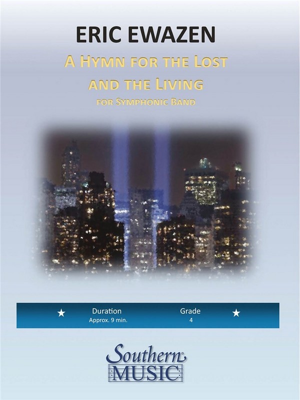 Eric Ewazen A Hymn For The Lost And The Living&nbsp;&nbsp;Concert Band&nbsp;&nbsp;Partitur