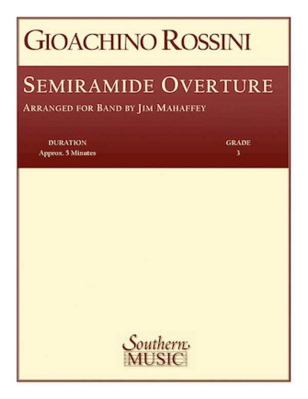 Gioachino Rossini Semiramide Overture&nbsp;&nbsp;Concert Band&nbsp;&nbsp;Partitur