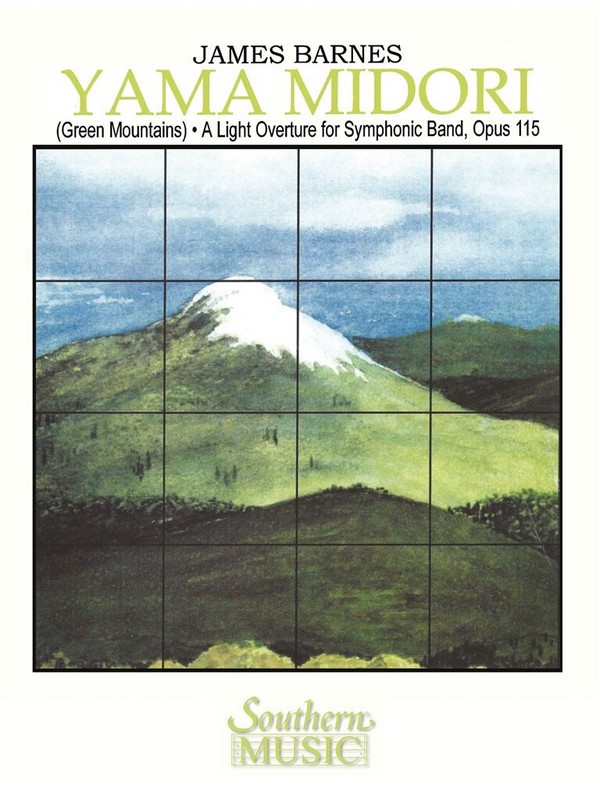 James Barnes Yama Midori ( Green Mountains)&nbsp;&nbsp;Concert Band&nbsp;&nbsp;Partitur + Stimmen