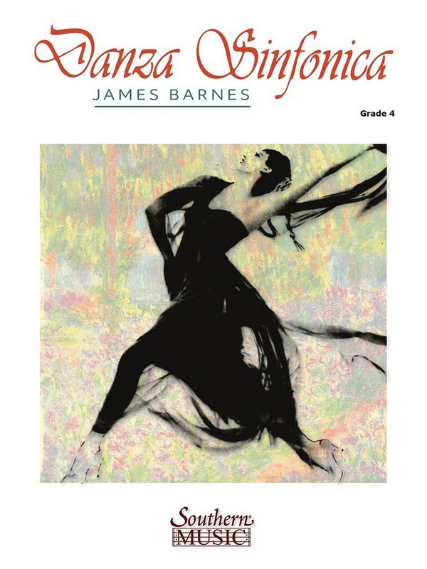 James Barnes Danza Sinfonica&nbsp;&nbsp;Concert Band&nbsp;&nbsp;Partitur + Stimmen