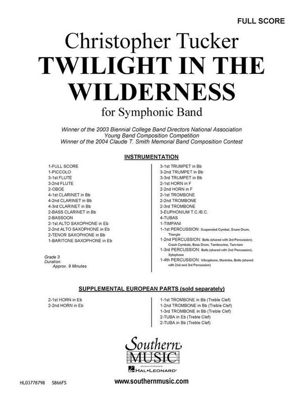 Christopher Tucker Twilight In The Wilderness&nbsp;&nbsp;Concert Band&nbsp;&nbsp;Partitur