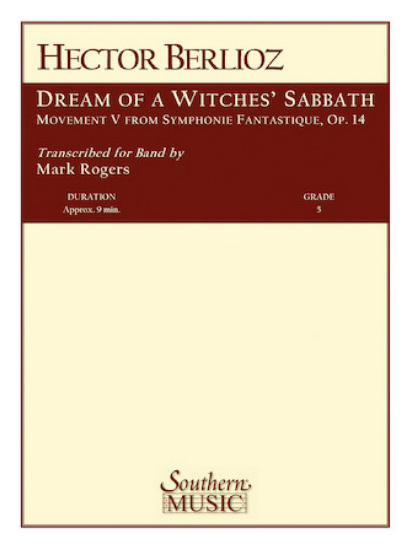 Hector Berlioz Dream Of A Witches Sabbath&nbsp;&nbsp;Concert Band&nbsp;&nbsp;Partitur