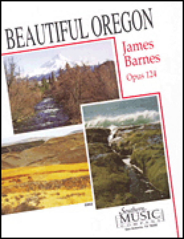 James Barnes Beautiful Oregon&nbsp;&nbsp;Concert Band&nbsp;&nbsp;Partitur + Stimmen