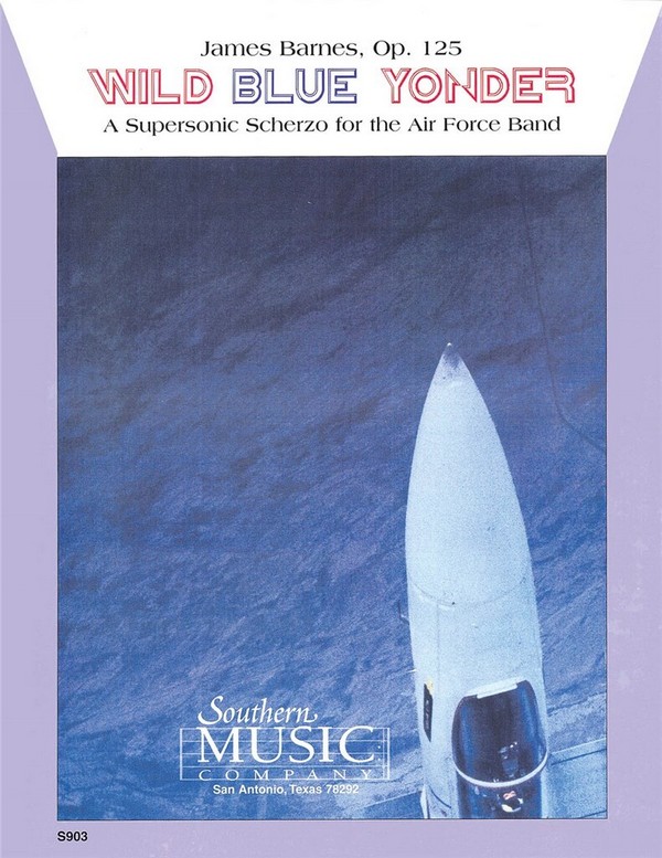 Christopher Tucker_James Barnes Wild Blue Yonder&nbsp;&nbsp;Concert Band&nbsp;&nbsp;Stimmen-Set