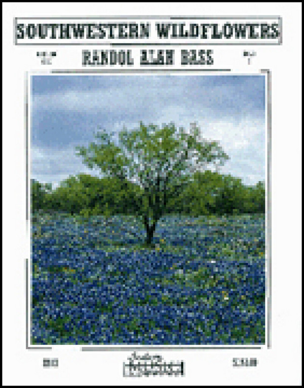 Randol Bass Southwestern Wildflowers&nbsp;&nbsp;Concert Band&nbsp;&nbsp;Partitur + Stimmen