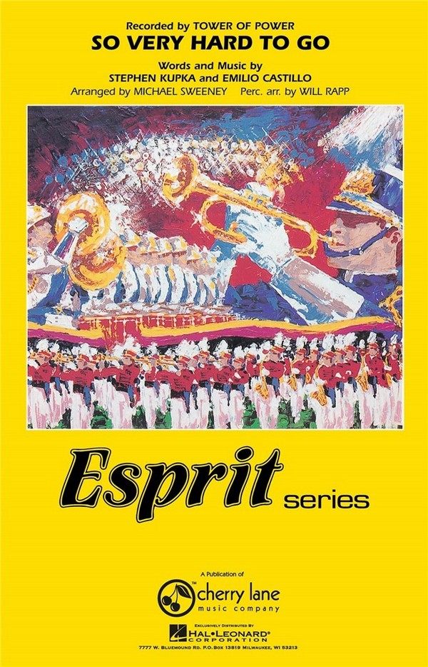 Emilio Castillo_Stephen Kupka So Very Hard to Go  Marching Band  Partitur + Stimmen