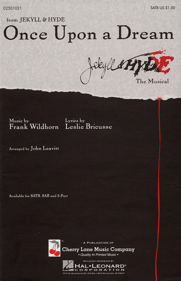 Frank Wildhorn_Leslie Bricusse Once Upon a Dream  SATB  Buch