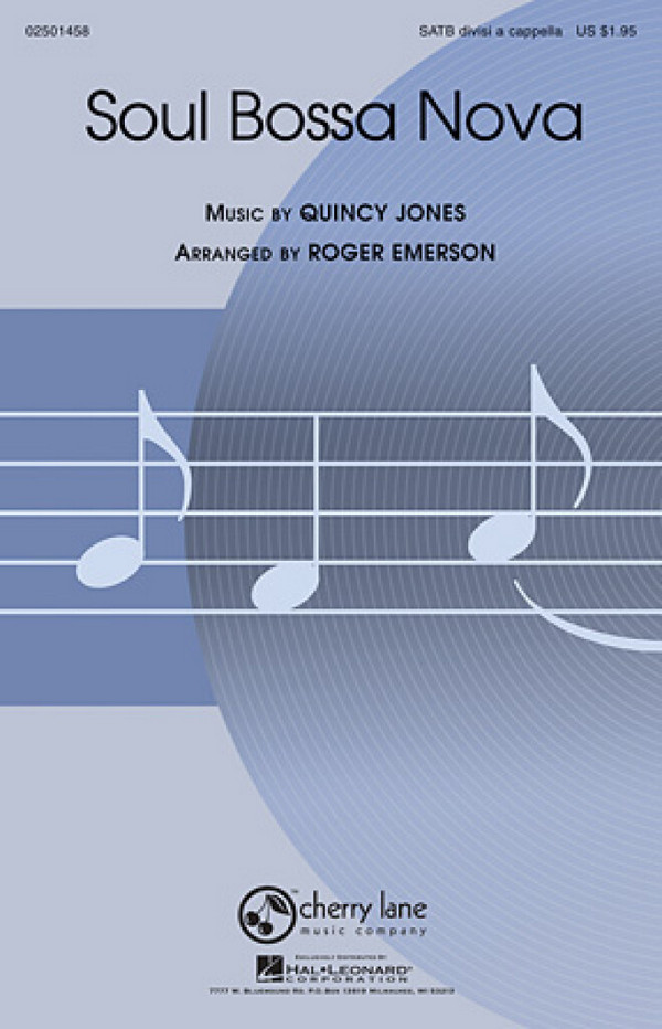 Quincy Jones Soul Bossa Nova&nbsp;&nbsp;SATB&nbsp;&nbsp;Chorpartitur