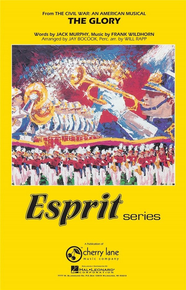 Frank Wildhorn_Jack Murphy The Glory  Marching Band  Partitur + Stimmen