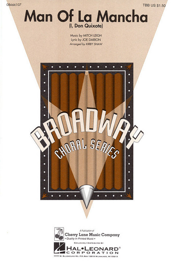Joe Darion_Mitch Leigh Man of La Mancha  TBB  Chorpartitur