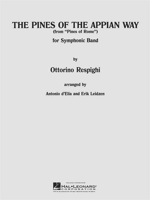 Ottorino Respighi, Pines Of The Appian Way&nbsp;&nbsp;Concert Band&nbsp;&nbsp;Partitur