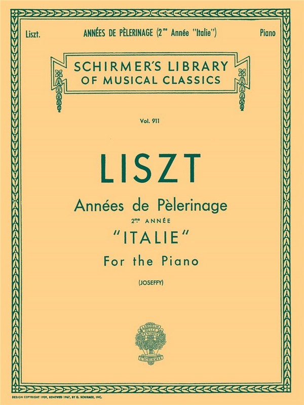 Franz Liszt, Annees De Pelerinage Book 2 'Italie'&nbsp;&nbsp;Klavier&nbsp;&nbsp;Buch