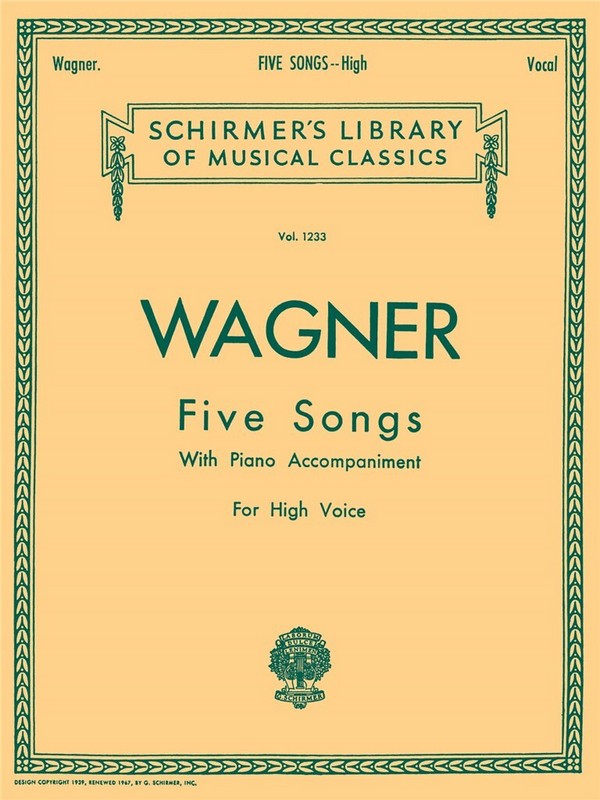 Richard Wagner, Five Songs For High Voice&nbsp;&nbsp;High Voice and Piano&nbsp;&nbsp;Buch