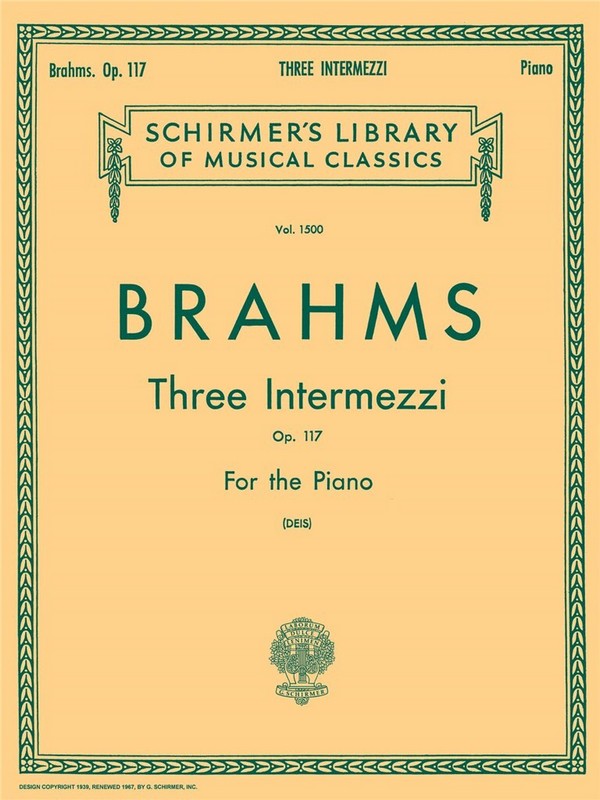 Johannes Brahms, Three Intermezzi For Piano Op.117&nbsp;&nbsp;Klavier&nbsp;&nbsp;Buch