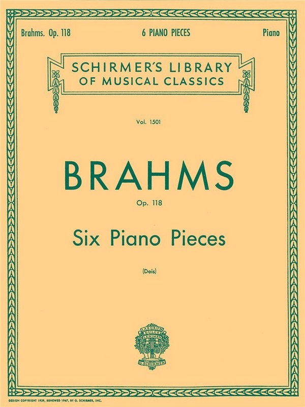 Johannes Brahms, Six Piano Pieces Op.118&nbsp;&nbsp;Klavier&nbsp;&nbsp;Buch