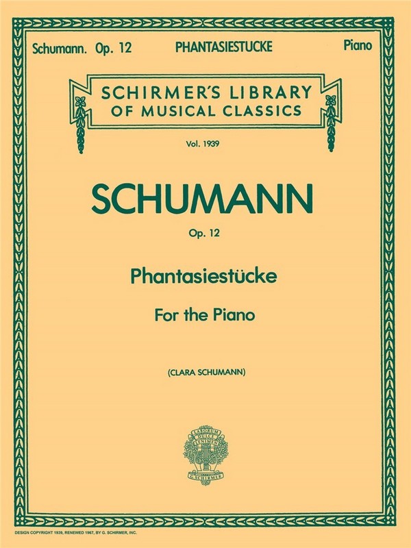 Robert Schumann, Phantasiestucke Op.12&nbsp;&nbsp;Klavier&nbsp;&nbsp;Buch