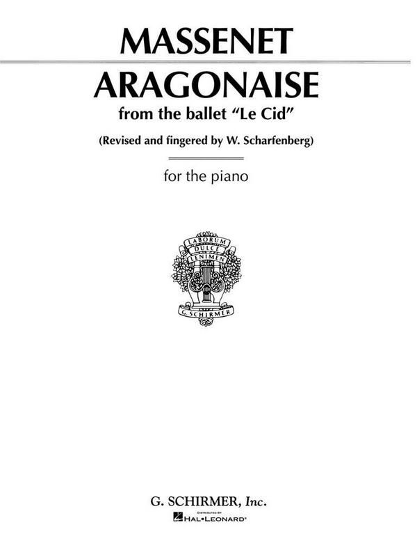 Jules Massenet, Aragonaise from Le Cid&nbsp;&nbsp;Klavier&nbsp;&nbsp;Buch